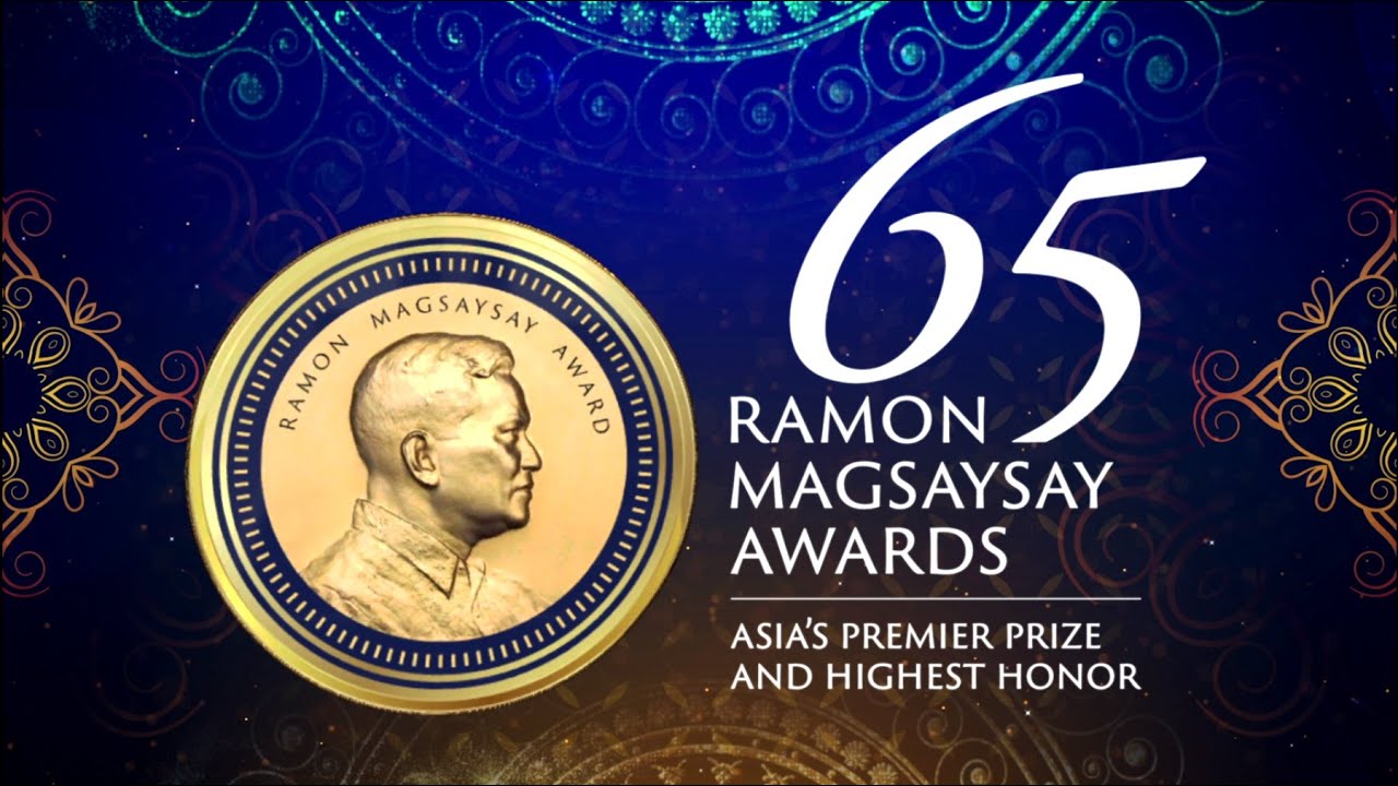 THE 65TH RAMON MAGSAYSAY AWARDS PRESENTATION CEREMONIES