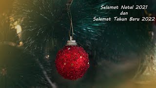 Ucapan Natal 2021 dan Tahun Baru 2022