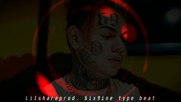 TEKASHI 6IX9INE TYPE BEAT | FL STUDIO 12 | 2019 LILSHAREPROD.