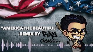 America the Beautiful | Guitar remix | Ray Caarez