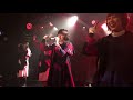 【WILL-O'】20181106 我儘ラキア星熊南巫 復活祭〜東京編〜@渋谷eggman