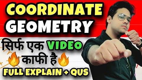 Coordinate Geometry Full Explain | Class 7/8/9//10/11/12 | Basic Concept Explain | Maths Future