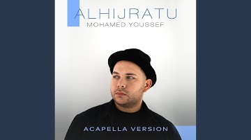AlHijratu (Acapella Version)