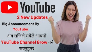 How To Grow Your New Youtube Channel Youtube 2 New Updates Today
