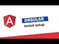 Angular install setup for beginners learn angular subash k