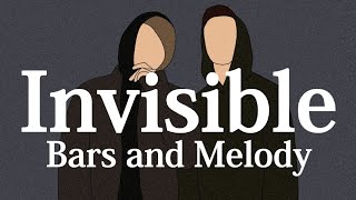 【和訳】Bars and Melody - Invisible