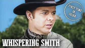 Whispering Smith Compilation Part 1 | Best Of | Colorized | Western Series