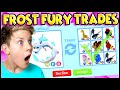 Trading The FROST FURY FOR DREAM PETS!! Roblox Adopt Me Trading! Prezley