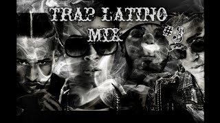 Lo Mejor Del Trap Latino Mix 