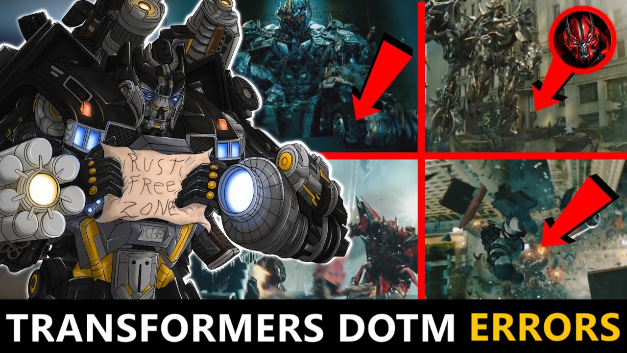 Transformers(DOTM) Movie Errors That Michael Bay Thought No One Would