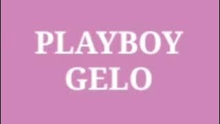 PLAYBOY GELO - DOEL SUMBANG (MUSIK AUDIO )