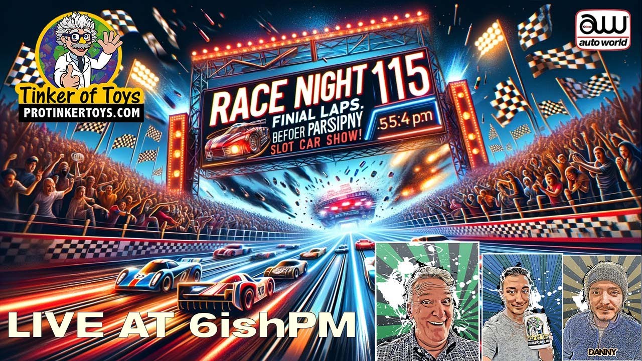 Race Night 115 Final Laps Before the Parsippany Slot Car Show! YouTube