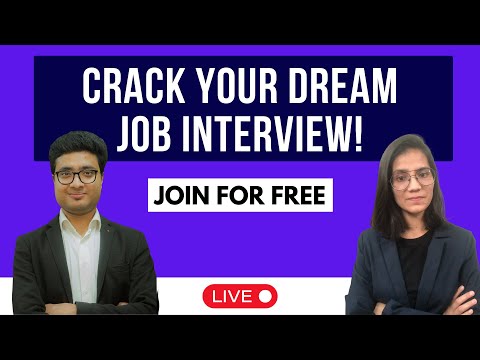 ? Crack Your Dream Job Interview | Kickstart Your Professional Career