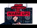 Mixing techniques for warm up sets  pioneer dj xdj rr