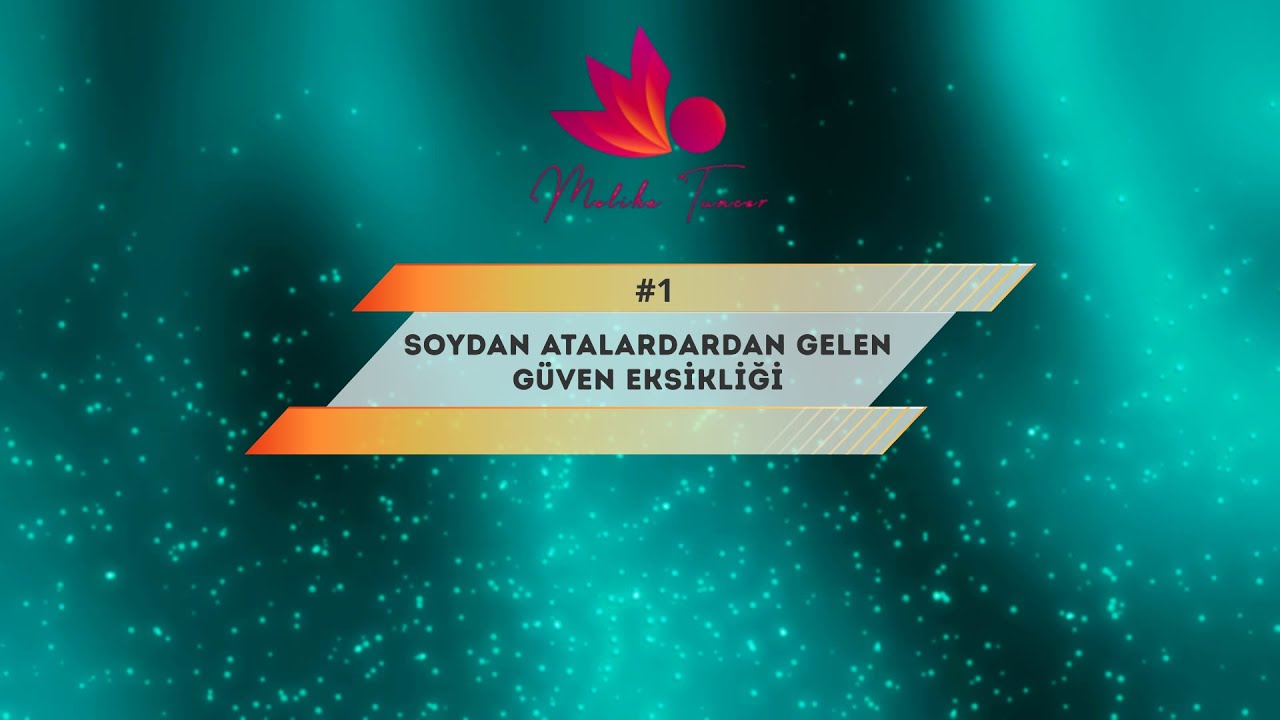 SOYDAN ATALARDAN GELEN GUVEN EKSIKLIGI  ÇALIŞMASI