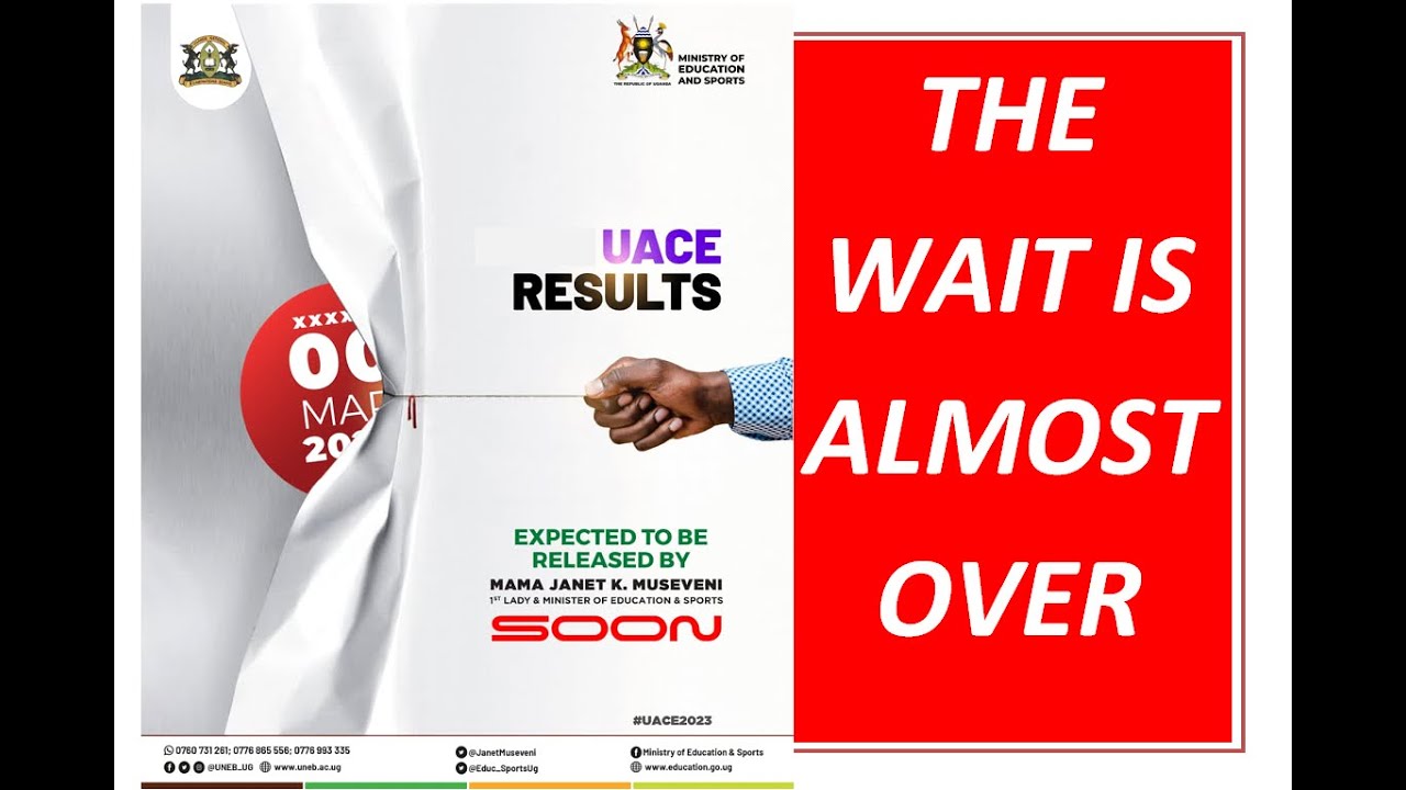 UNEB 2024 UACE RESULTS RELEASE DATE THE WAIT IS ALMOST OVER - YouTube