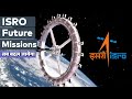 ISRO space station space tourism and more | top future missions by 2032