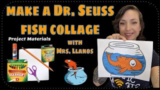PK/Kinder-How to Make a Dr. Seuss Fish