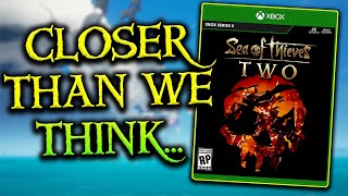 Why Sea of Thieves 2 is (PROBABLY) In Development.