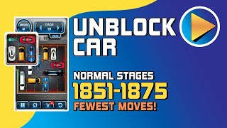 Unblock Car Normal Stages 1851 to 1875 Walkthrough [100% Perfect!] screenshot 1