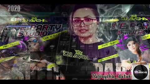 KUSULAM RINDU DIDADA REMIX FUNKOT DJ AYCHA