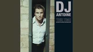 Смотреть клип This Time (Dj Antoine Vs Mad Mark Club Mix)