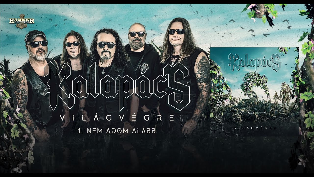 Παρακολούθηση Kalapács - Nem adom alább (hivatalos szöveges videó / official lyric video) στο YouTube Παρακολούθηση Kalapács - Nem adom alább (hivatalos szöveges videó / official lyric video) στο YouTube