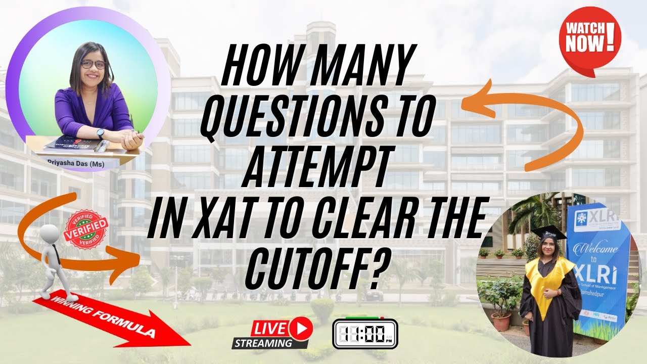 How Many Questions To Attempt In XAT 2025 How To Clear The Cutoff In how-many-questions-to-attempt-in-xat-2025-how-to-clear-the-cutoff-in
