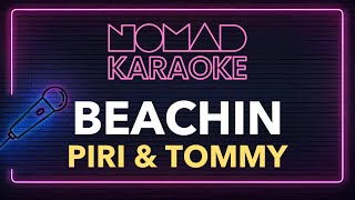 piri & tommy - beachin (Karaoke)