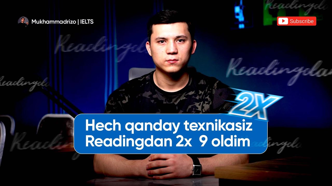 Hech qanday TEXNIKASIZ READINGDAN 2 martta 9.0 OLDIM