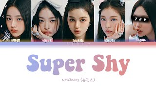 NewJeans || Super Shy but you are Hyein (Color Coded Lyrics Karaoke)