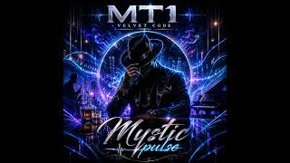 MT1 Velvet Code - Mystic pulse