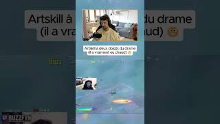 😬 Artskill à DEUX DOIGTS du DRAME !
