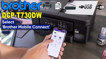 How to Connect Wi-Fi and Print Wirelessly using Brother Mobile Connect | Brother DCP-T730DW Printer.
