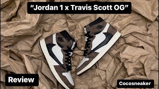 *REP REVIEW* Air Jordan 1 x Travis Scott OG by Cocosneaker!🔥🔥