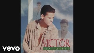Video thumbnail of "Víctor Manuelle - Ahora Me Toca A Mi (Cover Audio)"