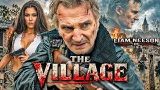 Liam Neeson In THE VILLAGE - Full Action Thriller Hollywood English Movie | Kerry Condon