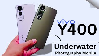 Is Vivo Y400 the TOP Mobile for Underwater Photography in 2025 | Techsion
