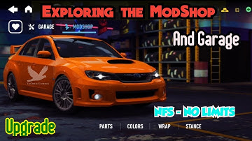 Exploring the MODSHOP and GARAGE, Need For Speed No Limits Mobile Gameplay Race #10, #nfsnolimits