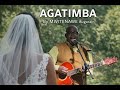 Urashaka Kwambaga Agatimba Njye Nshengurwa N Intimba Agatimba By Mwitenawe Augustin