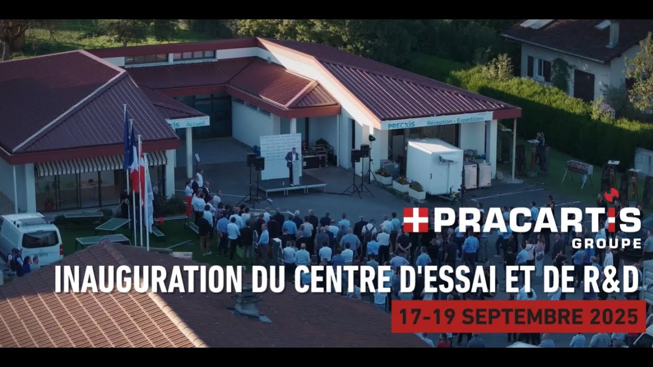Journées Techniques de PRACARTIS Groupe et inauguration du centre d’essais et de R&D