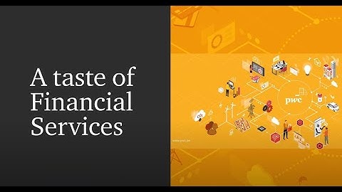 A taste of Financial Services - Sustainable finance and climate risk
