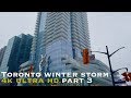 Winter storm downtown Toronto part 3 (walking tour 4k)