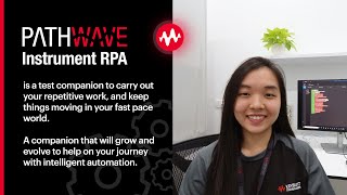 PathWave Instrument RPA: Cross Platform Automation with RPA