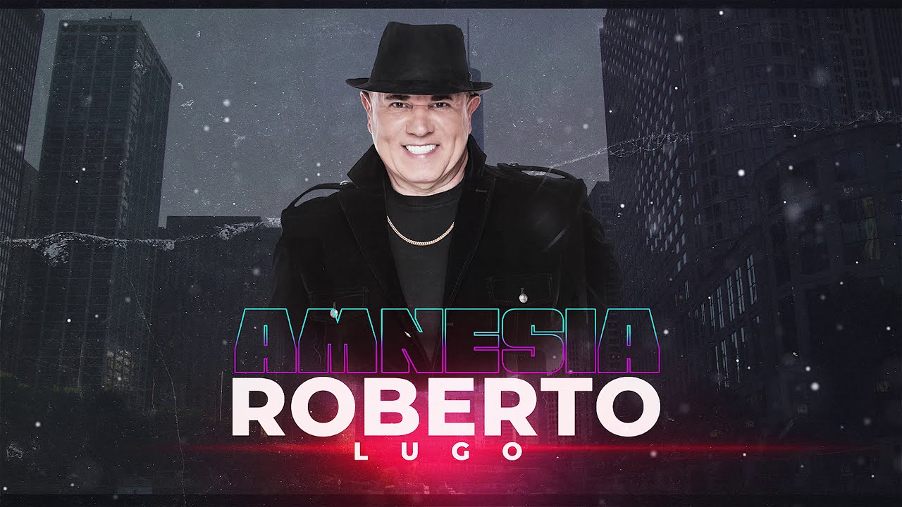 Roberto Lugo Amnesia (Audio Oficial) YouTube