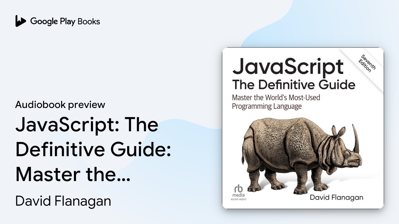 JavaScript: The Definitive Guide: Master the… by David Flanagan ...