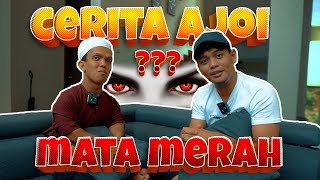 AJOY CERITA PENGALAMAN SERAM