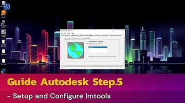 Guide Autodesk Step. 5 - Setup and Configure lmtools Utility