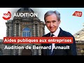 Ref:K2pGbOCBNxo Aides publiques aux entreprises : audition de bernard arnault