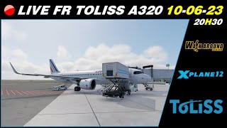 ? [ Live FR X-Plane 12 ] ToLiss A320 Neo